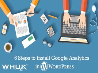 6 steps to install google analytics in word press