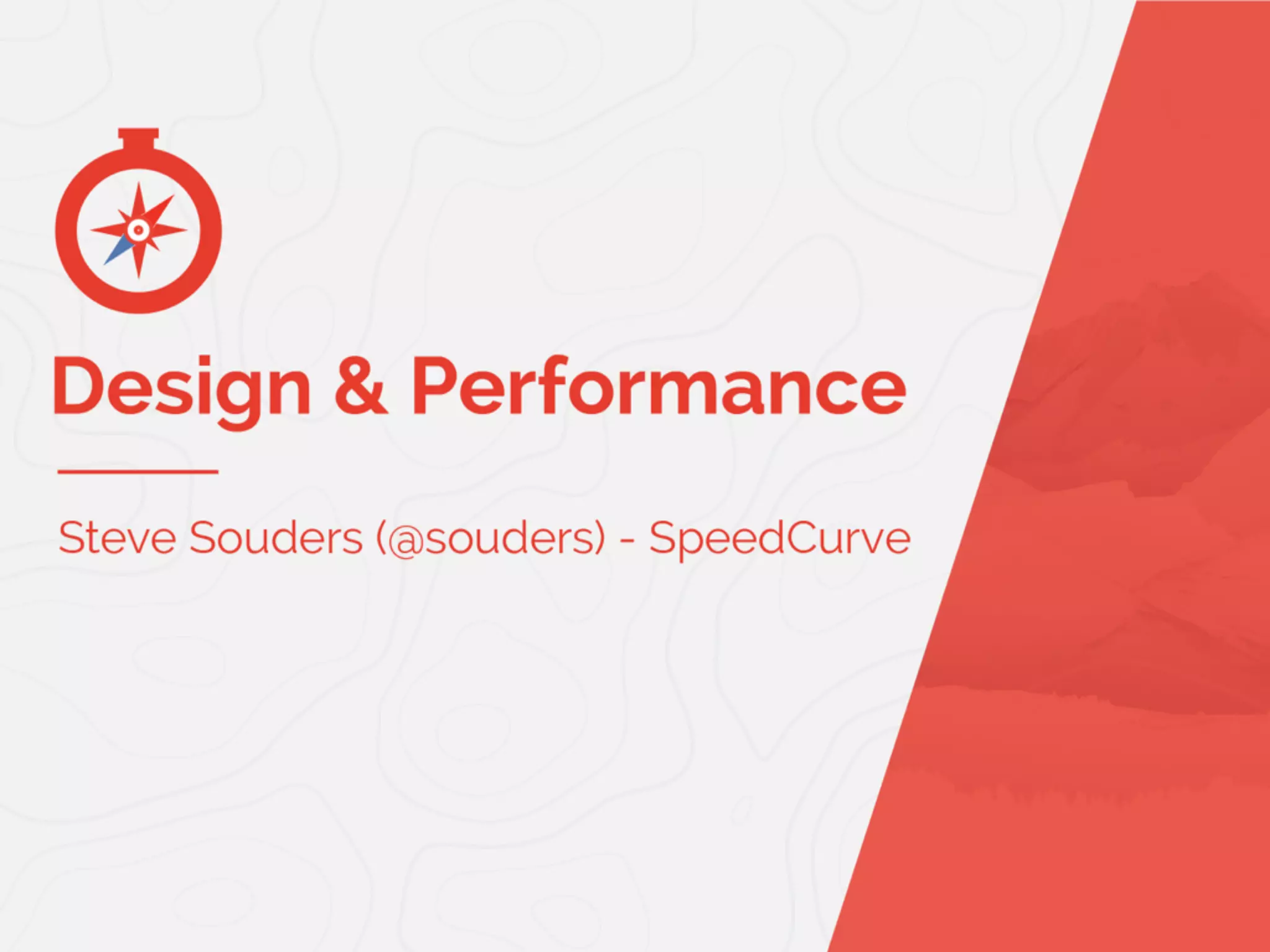 Design & Performance Steve Souders at Fastly Altitude 2015 PPT