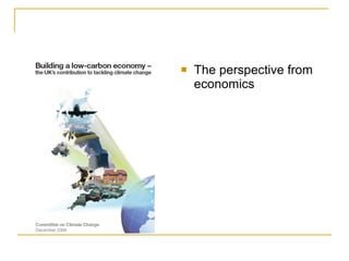 The perspective from economics  