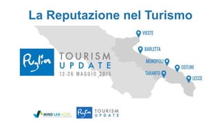 La Reputazione nel Turismo
 