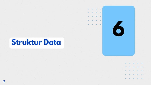 Algoritma dan Struktur Data (Python) - Struktur Data | PPT