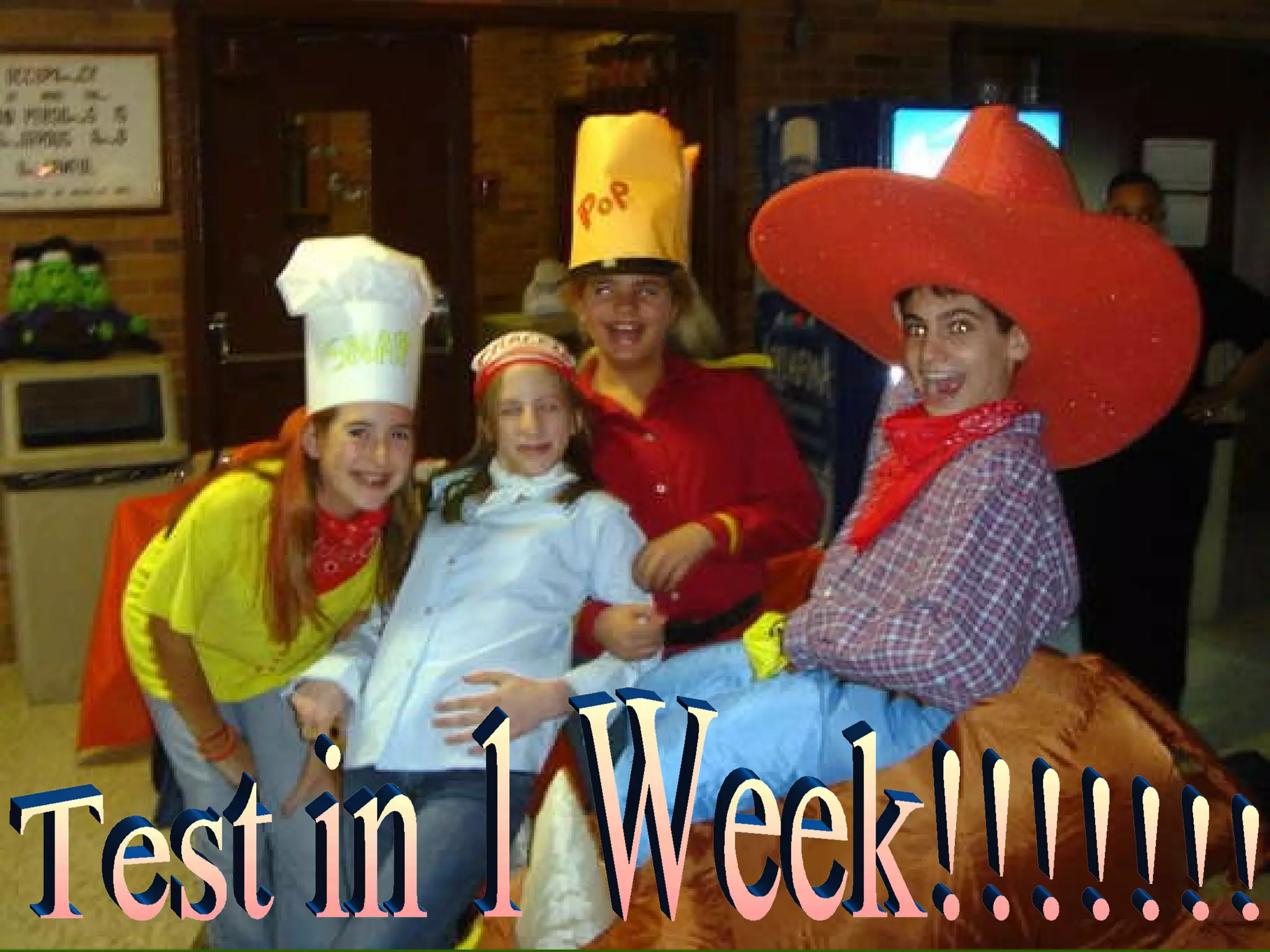 Test in 1 Week!!!!!!! 