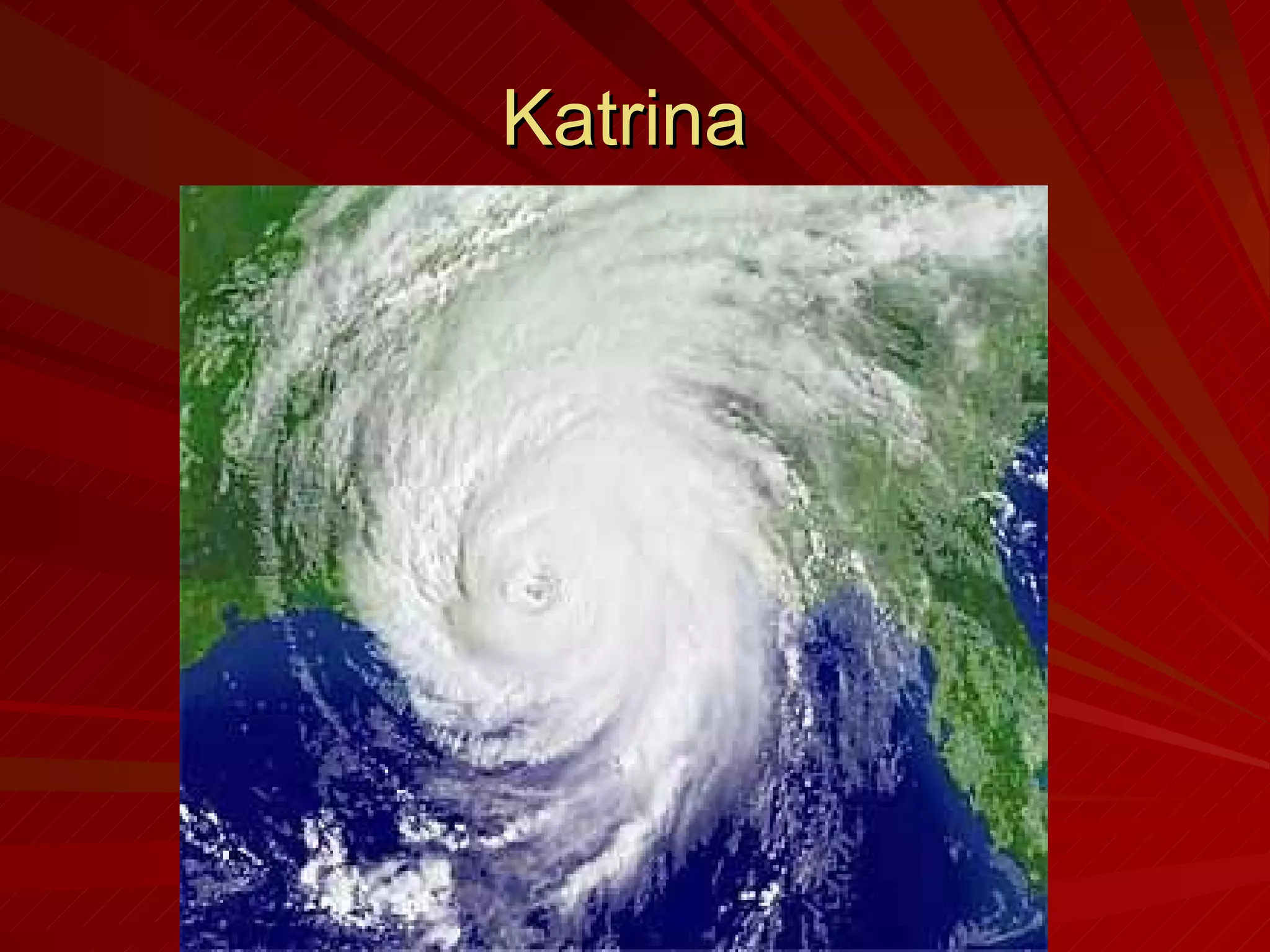 Katrina  