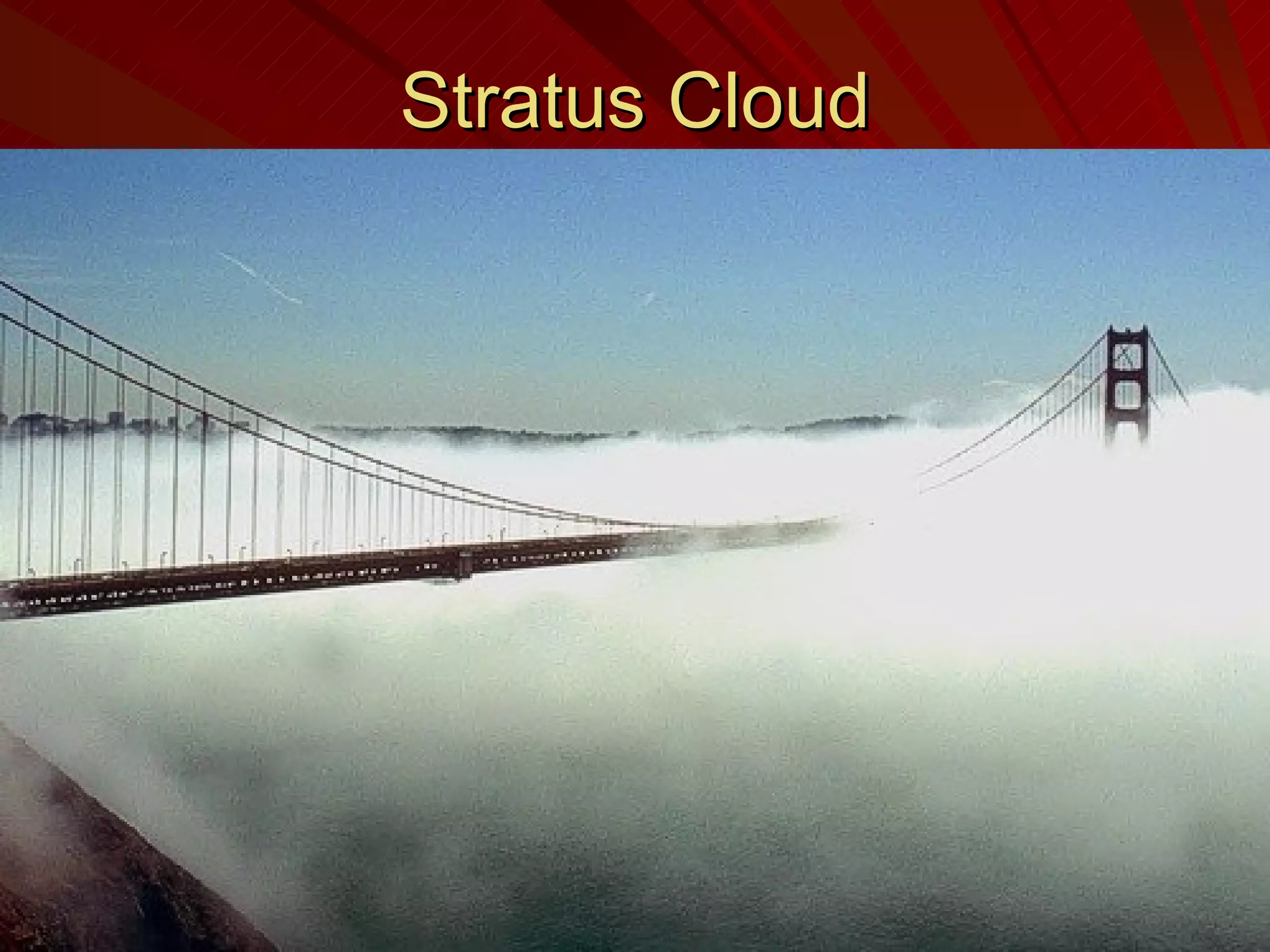 Stratus Cloud 