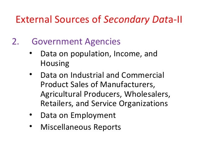6) the nature of secondary data