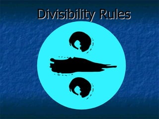 Divisibility Rules 