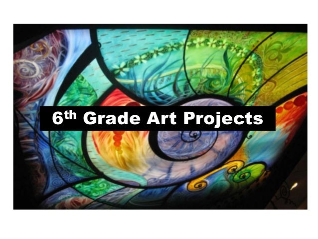 6th grade projects and curriculum