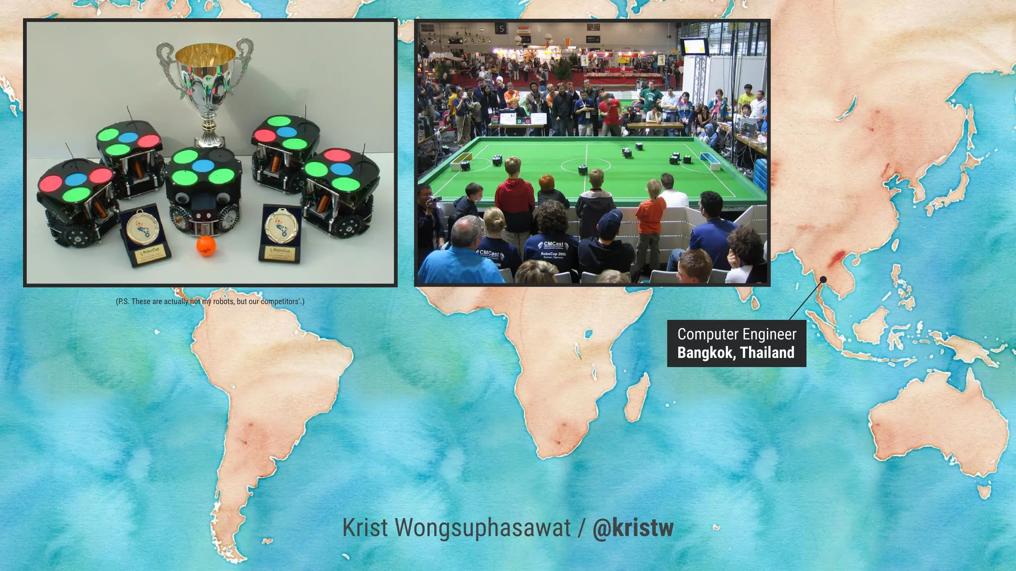 (P.S. These are actually not my robots, but our competitors’.)
Krist Wongsuphasawat / @kristw
Computer Engineer
Bangkok, Thailand
 