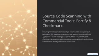 Comprehensive Guide to Source Code Scanning with Fortify & Checkmarx ...