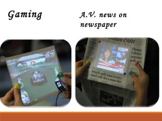 Gaming A.V. news on 
newspaper 
 