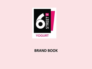 BRAND BOOK
 