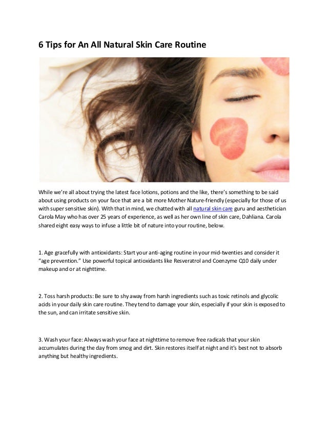 6 tips for an all natural skin care routine