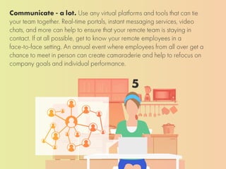 6 Tips for Bridging the Gap Between Remote Employees 