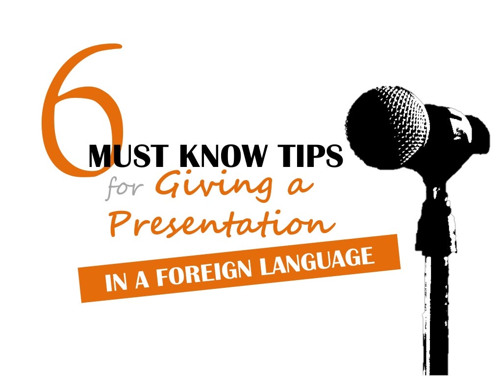 giving a presentation in a foreign language