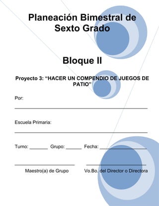 6to. grado   bloque 2 - proyecto 3