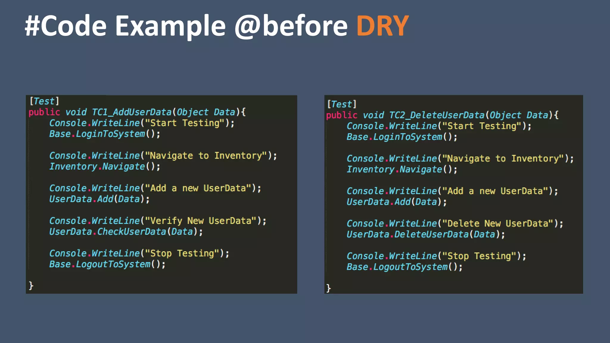 #Code Example @before DRY
 
