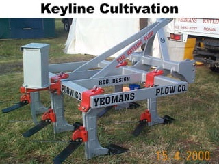 Keyline Cultivation
 