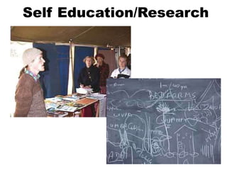 Self Education/Research
 