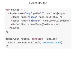 React Router
 