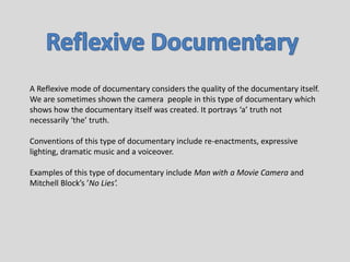 Reflective Documentaries Examples 6typesofdocumentary | PPTX