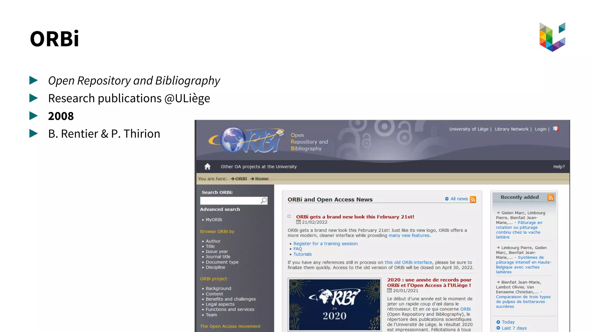 ORBi
Open Repository and Bibliography
Research publications @ULiège
2008
B. Rentier & P. Thirion
 
