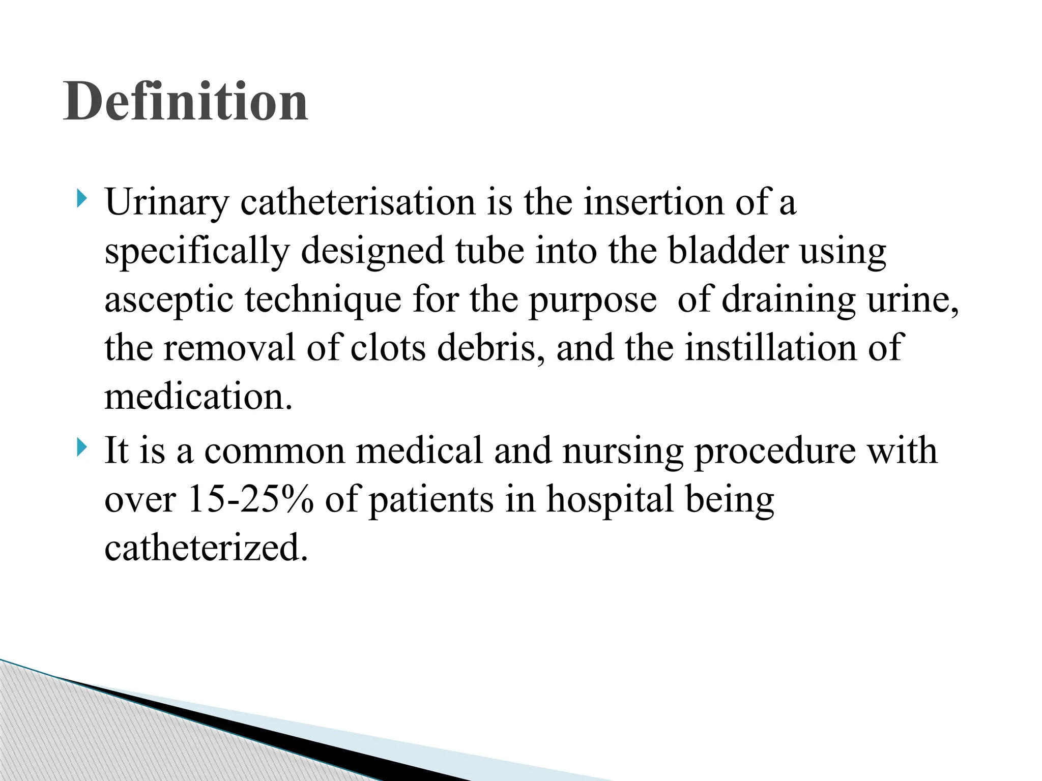 (6) Urinary Catheterisatibedroom. dr. Raafat AlAwadhi.pptx