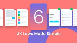 6 ux laws made simple