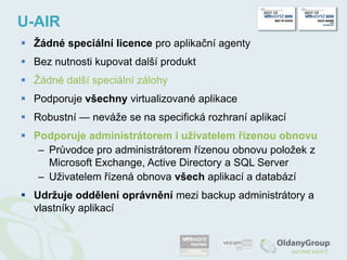 Dává Vám více času:Uživatelé mohou pracovat, zatímco Vy řešíte problémStorage vMotion (or Veeam Backup & Replication)