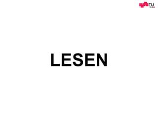 LESEN
 
