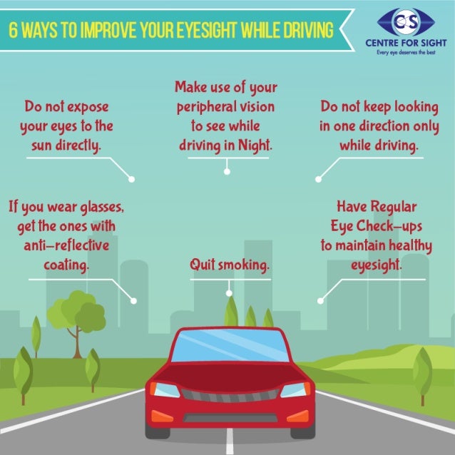 6 ways to improve your eyesight while driving