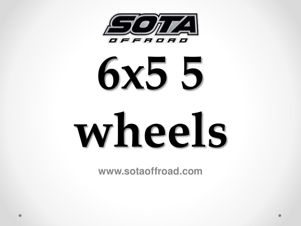 6x5 5 Wheels Www sotaoffroad