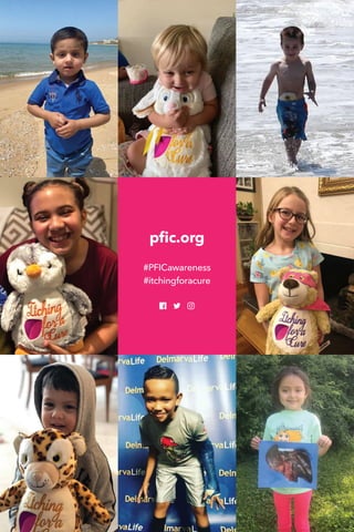 #PFICawareness
#itchingforacure
pfic.org
 