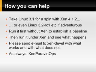 Linux Xen Xen in Linux 3.x (or PVOPS) | PDF