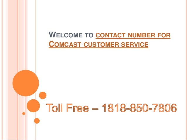 Comcast Customer Care Contact Number 1818 850 7806