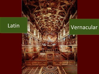 Latin Vernacular 
