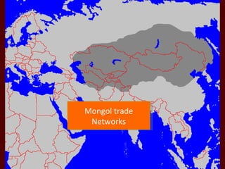 Mongol trade Networks 