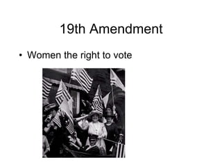 19th Amendment Women the right to vote 