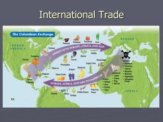 African Slave TradeMany African kingdoms had participated in the slave trade for hundreds of yearsBought and sold criminals, debtors, and prisoners of war as slavesEuropean Interest in SlavesAs Native American 	populations declined, 	Europeans wanted an 	inexpensive source of 	labor for their plantation 	colonies in the Americas