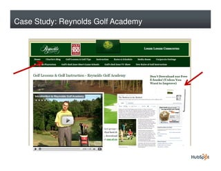 Case Study: Reynolds Golf Academy




      •
 