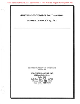 Case 2:10-cv-03470-JFB-AKT Document 50-6 Filed 05/25/12 Page 1 of 37 PageID #: 782
 