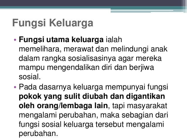 7 Fungsi Dalam Keluarga