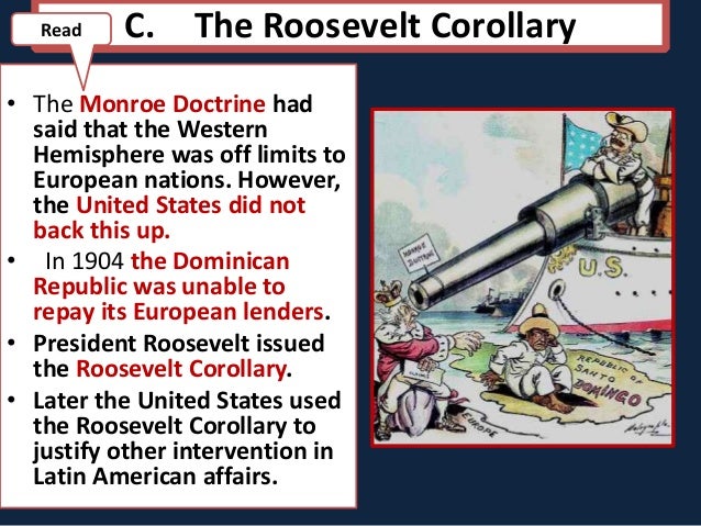 The Roosevelt Corollary To The Monroe Doctrine Quizlet 7.3 u.s. moodle