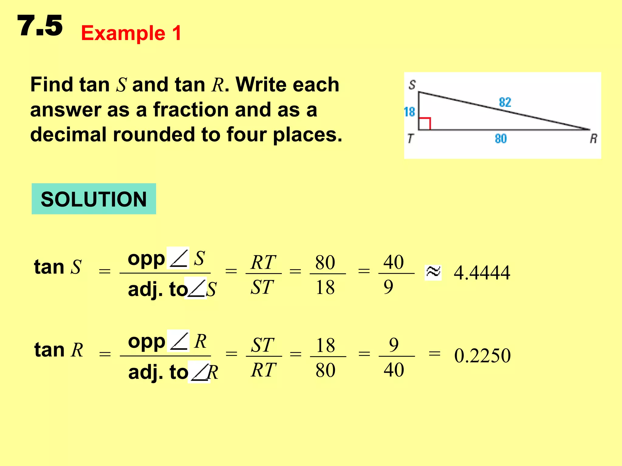 7.5 apply the tangent ratio | PPTX