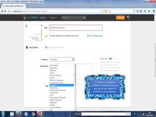 7. Una vez cargado el
archivo lo configuramos para
que sea de mas rápido de
encontrar y lo guardamos.
 