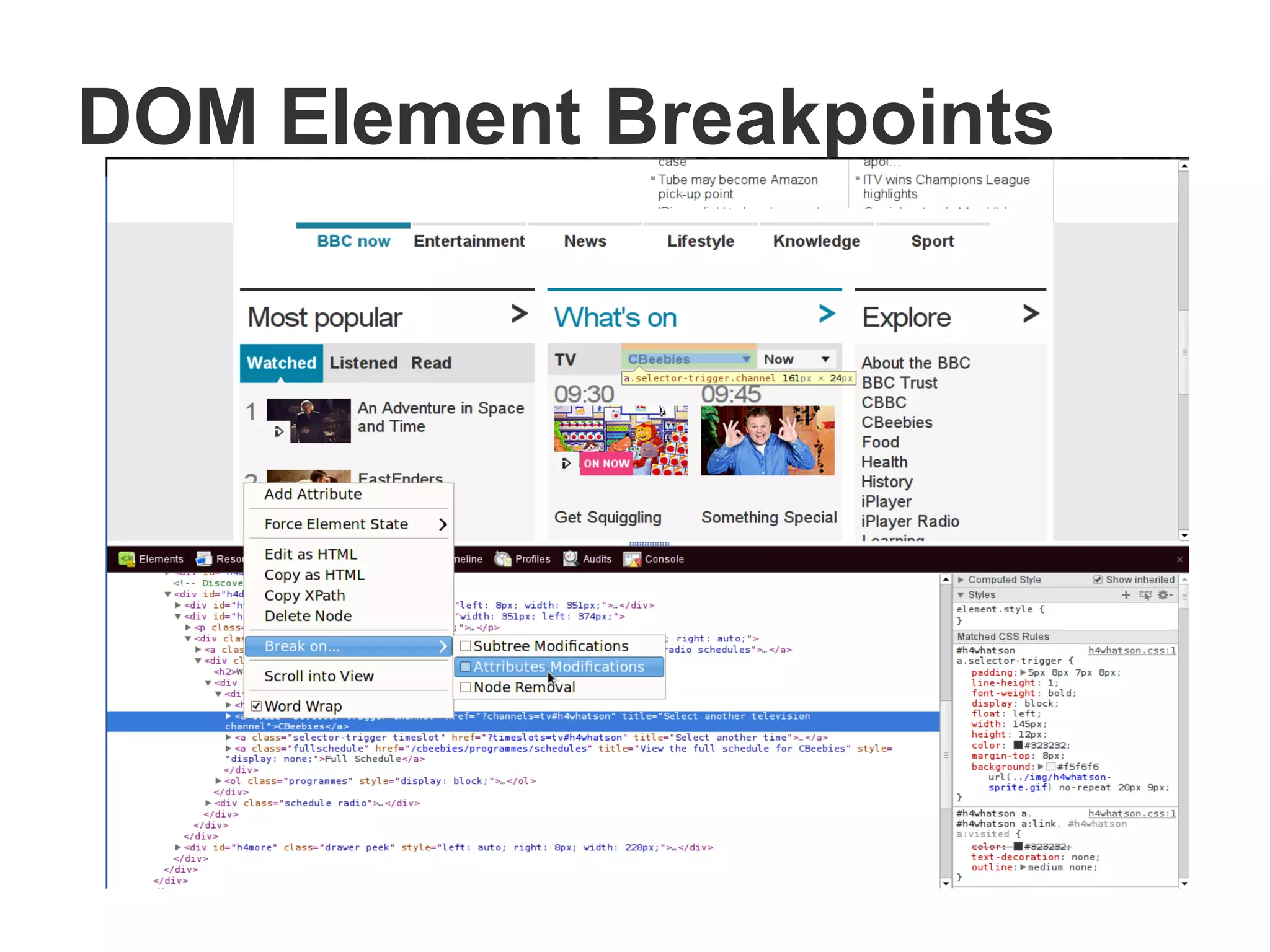 DOM Element Breakpoints
 