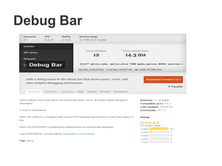 Debug Bar
 