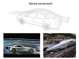 Bentuk aerodinamik
 