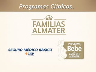Programas Clínicos. 
 