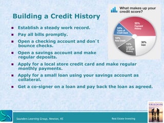 Building a Credit History 
! Establish a steady work record. 
! Pay all bills promptly. 
! Open a checking account and don...