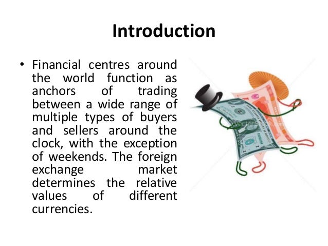 Introduction of forex market